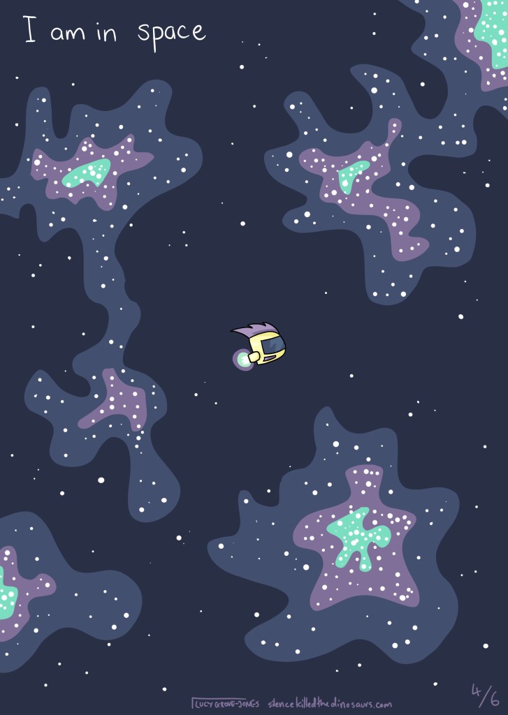 I am in space