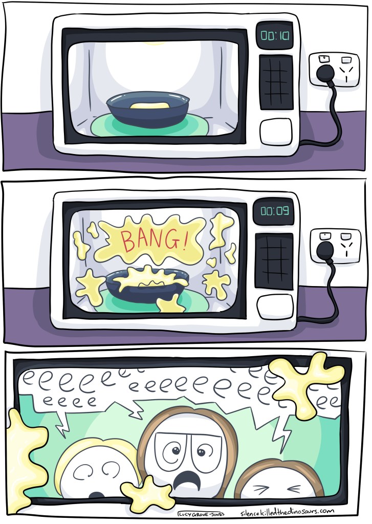 Panel one: octopus liver in microwave. Panel 2: "BANG" from inside microwave. Liver is splattered all over the inside. Panel 3: from inside the splattered microwave looking out--three kids horrified and screaming 'eeeeeeeeeeeeeeee!'