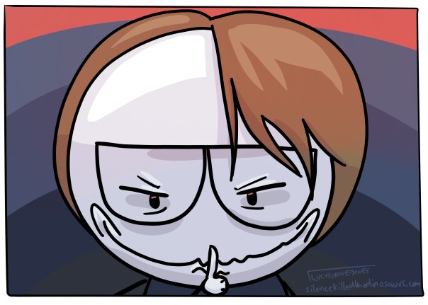 Me coming up with a cunning plan. I appear downright evil